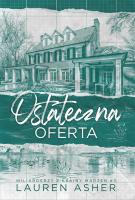 Ostateczna oferta. Autor: Asher Lauren. SmakLiter.pl Okładka książki Ostateczna oferta