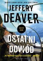 Ostatni dowód DL. Autor: Deaver Jeffery. SmakLiter.pl Okładka książki Ostatni dowód DL