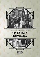 Okładka książki Ostatnia brygada