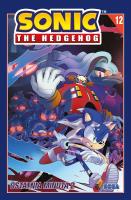 Ostatnia minuta 2. Sonic the Hedgehog. Tom 12. Autor: Flynn Ian, Tracy Yardley, Adam Bryce Thomas. SmakLiter.pl Okładka książki Ostatnia minuta 2. Sonic the Hedgehog. Tom 12