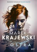 Ostra. Autor: Marek Krajewski. SmakLiter.pl Okładka książki Ostra