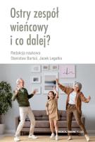Ostry zespół wieńcowy i co dalej?. Autor: Stanisław Bartuś, Jacek Legutko. SmakLiter.pl Okładka książki Ostry zespół wieńcowy i co dalej?