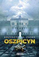 Oszpicyn. Autor: Krzysztof A. Zajas. SmakLiter.pl Okładka książki Oszpicyn