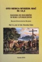 Oto Siewca wyszedł siać. Autor: Stanisław Sojka. SmakLiter.pl Okładka książki Oto Siewca wyszedł siać
