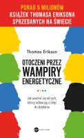 Otoczeni przez wampiry energetyczne. Autor: Erikson Thomas. SmakLiter.pl Okładka książki Otoczeni przez wampiry energetyczne