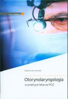 Otorynolaryngologia w praktyce lekarza POZ. Autor: E. Cervoni, K. Leech. SmakLiter.pl Okładka książki Otorynolaryngologia w praktyce lekarza POZ