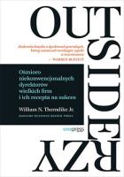 Outsiderzy. Ośmioro niekonwencjonalnych.... Autor: William N. Thorndike Jr.. SmakLiter.pl Okładka książki Outsiderzy. Ośmioro niekonwencjonalnych...