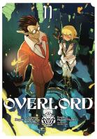 Overlord. Tom 11. Autor: Kugane Maruyama, Fugin Miyama. SmakLiter.pl Okładka książki Overlord. Tom 11