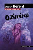 Ozimina. Autor: Berent Wacław. SmakLiter.pl Okładka książki Ozimina