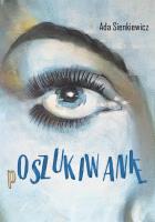 (P)oszukiwanie. Autor: Ada Sienkiewicz. SmakLiter.pl Okładka książki (P)oszukiwanie