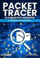 Packet tracer dla młodych adminów. Autor: Kluczewski Jerzy. SmakLiter.pl Okładka książki Packet tracer dla młodych adminów