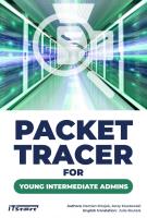 Packet Tracer for young intermediate admins. Autor: Strojek Damian, Kluczewski Jerzy. SmakLiter.pl Okładka książki Packet Tracer for young intermediate admins