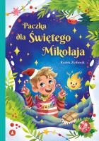 Paczka dla Świętego Mikołaja. Autor: Radek Żydonik. SmakLiter.pl Okładka książki Paczka dla Świętego Mikołaja