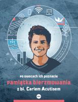 Pamiątka bierzmowania z bł. Carlem Acutisem. Autor: Magdalena Kędzierska-Zaporowska. SmakLiter.pl Okładka książki Pamiątka bierzmowania z bł. Carlem Acutisem