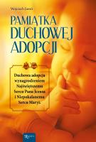 Pamiątka Duchowej Adopcji. Autor: Jaroń Wojciech. SmakLiter.pl Okładka książki Pamiątka Duchowej Adopcji