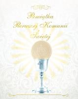 Okładka książki Pamiątka I Komunii Św.(srebrny kielich, mały for.)