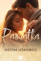 Pamiątka. Autor: Justyna Leśniewicz. SmakLiter.pl Okładka książki Pamiątka
