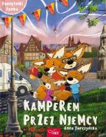 Pamiętnik Fenka. Kamperem przez Niemcy. Autor: Anna Jurczyńska. SmakLiter.pl Okładka książki Pamiętnik Fenka. Kamperem przez Niemcy