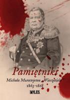 Okładka książki Pamiętniki Michała Murawjowa „Wieszatiela” 1863-1865