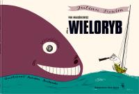 Okładka książki Pan Maluśkiewicz i wieloryb wyd. 2024