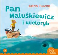 Pan Maluśkiewicz i wieloryb. Autor: Julian Tuwim. SmakLiter.pl Okładka książki Pan Maluśkiewicz i wieloryb