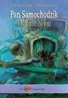 Pan Samochodzik i Kapitan Nemo (DC) (wyd. 2022). Autor: Nienacki Zbigniew. SmakLiter.pl Okładka książki Pan Samochodzik i Kapitan Nemo (DC) (wyd. 2022)