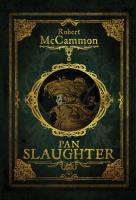 Pan Slaughter. Autor: McCammon Robert. SmakLiter.pl Okładka książki Pan Slaughter