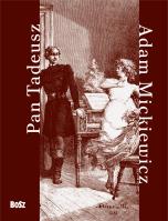 Pan Tadeusz. Autor: Adam Mickiewicz. SmakLiter.pl Okładka książki Pan Tadeusz