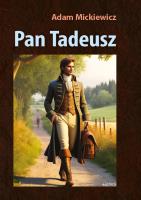Pan Tadeusz. Autor: Adam Mickiewicz. SmakLiter.pl Okładka książki Pan Tadeusz