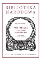Pan Tadeusz czyli Ostatni zajazd na Litwie. Autor: Adam Mickiewicz. SmakLiter.pl Okładka książki Pan Tadeusz czyli Ostatni zajazd na Litwie