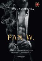 Pan W.. Autor: Justyna Górecka. SmakLiter.pl Okładka książki Pan W.