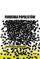 Pandemia populistów. Autor: Sadurski Wojciech. SmakLiter.pl Okładka książki Pandemia populistów