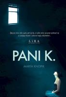Pani K.. Autor: Knopik Marta. SmakLiter.pl Okładka książki Pani K.