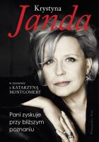 Pani zyskuje przy bliższym poznaniu wyd. 2024. Autor: Krystyna Janda, Montgomery Katarzyna. SmakLiter.pl Okładka książki Pani zyskuje przy bliższym poznaniu wyd. 2024