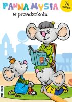 Panna Mysia w przedszkolu. Panna Mysia. Autor: Opracowanie zbiorowe. SmakLiter.pl Okładka książki Panna Mysia w przedszkolu. Panna Mysia