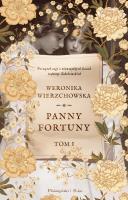 Panny Fortuny. Autor: Wierzchowska Weronika. SmakLiter.pl Okładka książki Panny Fortuny