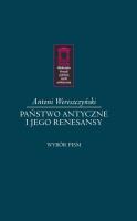 Państwo antyczne i jego renesansy. Autor: Wereszczyński Antoni. SmakLiter.pl Okładka książki Państwo antyczne i jego renesansy