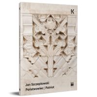 Państwowiec | Patriot. Autor: Jan Szczepkowski. SmakLiter.pl Okładka książki Państwowiec | Patriot