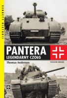 Pantera Legendarny czołg. Autor: Thomas Anderson. SmakLiter.pl Okładka książki Pantera Legendarny czołg