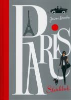 Paris Sketchbook. Autor: Brooks Jason. SmakLiter.pl Okładka książki Paris Sketchbook