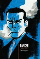Parker tom 2. Autor: Cooke Darwyn, Stark Richard. SmakLiter.pl Okładka książki Parker tom 2