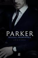 Parker. Autor: Grabowska Milena. SmakLiter.pl Okładka książki Parker