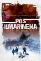 Pas Ilmarinena. Autor: Mortka Marcin. SmakLiter.pl Okładka książki Pas Ilmarinena