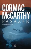 Pasażer. Autor: Cormac McCarthy. SmakLiter.pl Okładka książki Pasażer