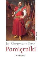 Pasek. Pamiętniki. Autor: Jan Chryzostom Pasek. SmakLiter.pl Okładka książki Pasek. Pamiętniki