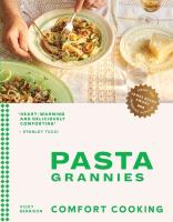 Pasta Grannies. Autor: Bennison Vicky. SmakLiter.pl Okładka książki Pasta Grannies