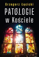 Okładka książki Patologie w Kościele