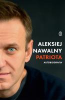 Patriota. Autor: Nawalny Aleksiej. SmakLiter.pl Okładka książki Patriota