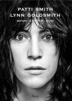 Patti Smith. Before Easter After wer. angielska. Autor: Patti Smith, Lynn Goldsmith. SmakLiter.pl Okładka książki Patti Smith. Before Easter After wer. angielska