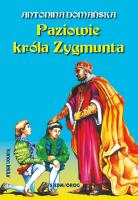 Paziowie króla Zygmunta. Autor: Domańska Antonina. SmakLiter.pl Okładka książki Paziowie króla Zygmunta